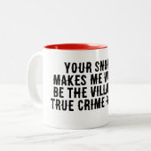真の犯罪のいびきマグカップ ツートーンマグカップ (正面左)