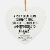 真の素晴らしチームは同僚を見つける懸命だ セラミックオーナメント (正面)