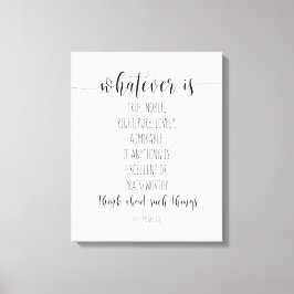 真の高貴な権利は何であれ、ピリピ4:8 キャンバスプリント