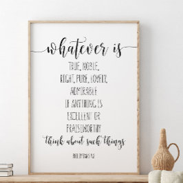 真の高貴な権利は何であれ、ピリピ4:8 ポスター