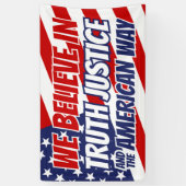 真信じ実に正義とアメリカ的な方法で 横断幕 (縦)