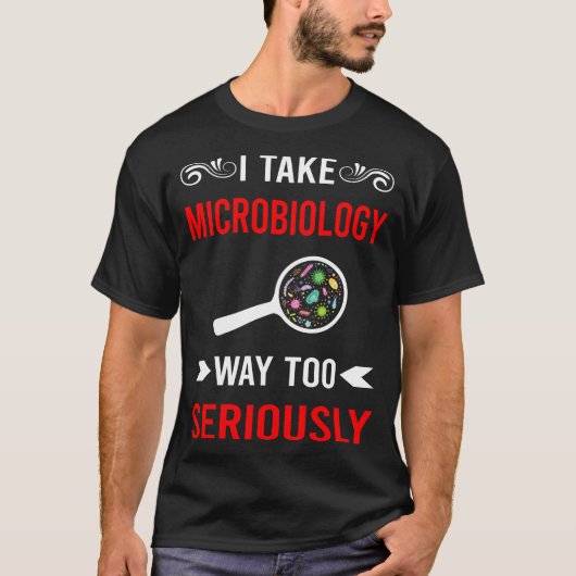 真剣な微生物学 微生物学者 Tシャツ (正面)