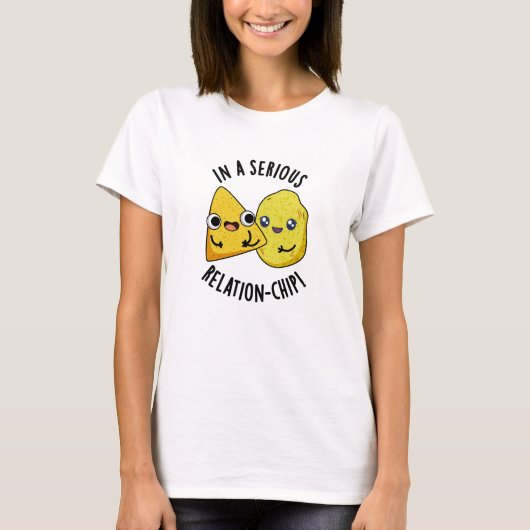 真剣な関係のチップ 可愛い食べ物のダジャレ Tシャツ (正面)