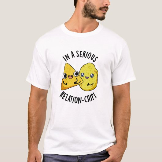 真剣な関係のチップ 可愛い食べ物のダジャレ Tシャツ (正面)