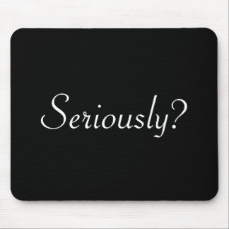 真剣にか。 マウスパッド