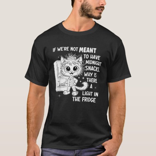 真夜中の間食をする運命ではないならば Tシャツ (正面)