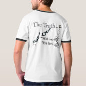 真実があなたを自由にする – カスタマイズ Tシャツ (裏面)