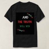 真実が勝つ Tシャツ (デザイン正面)