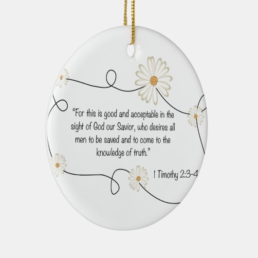 真実のデイジーの花の聖書の引用文の知識 セラミックオーナメント (右)