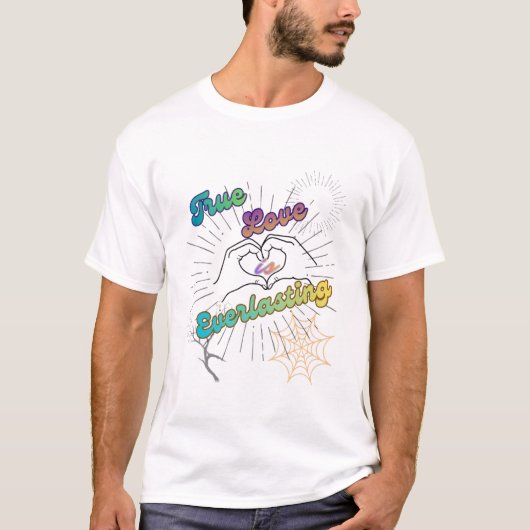 真実の愛は永遠 Tシャツ (正面)