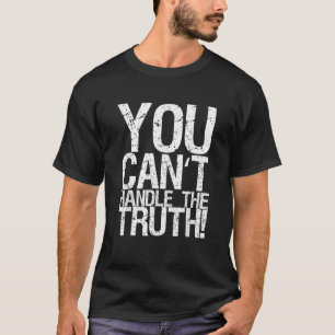 真実のTシャツは扱えない Tシャツ