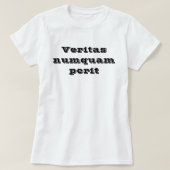 真実は決してVERITAS Numquam Peritを滅ぼさない Tシャツ (デザイン正面)