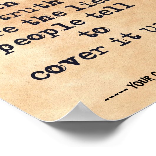 真実より衝撃的なのは嘘の引用文 ポスター (角)