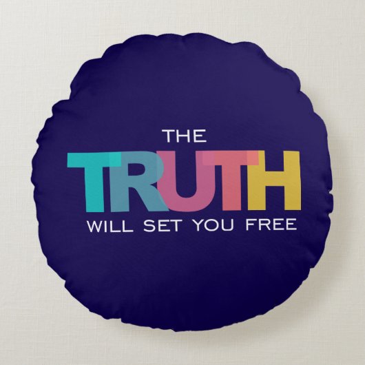 真実を信じれば自由になる ラウンドクッション (正面)