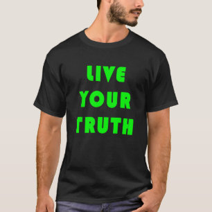 真実を生きる3 Tシャツ