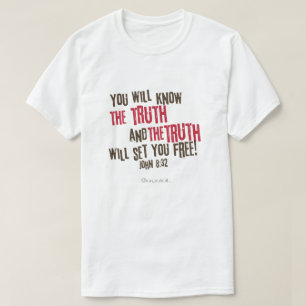真実を聞くと君は自由になる Tシャツ