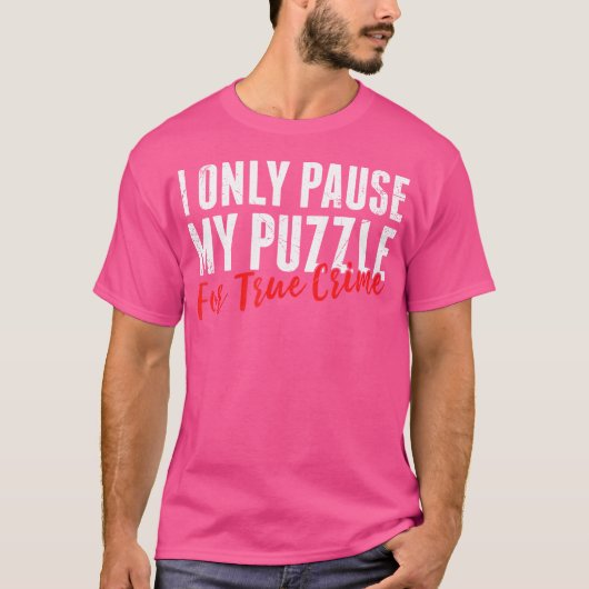 真犯人探しでパズルを中断する Tシャツ (正面)