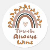 真理は常に虹感動的を勝ち取る ラウンドシール (正面)