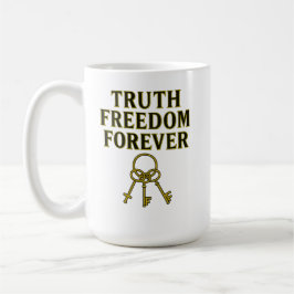 真理、自由、永遠 コーヒーマグカップ