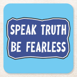 真話実は恐れを知らぬ スクエアペーパーコースター