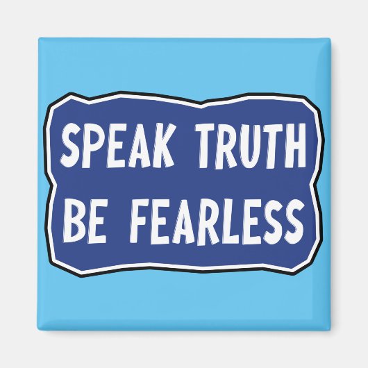 真話実は恐れを知らぬ マグネット (正面)