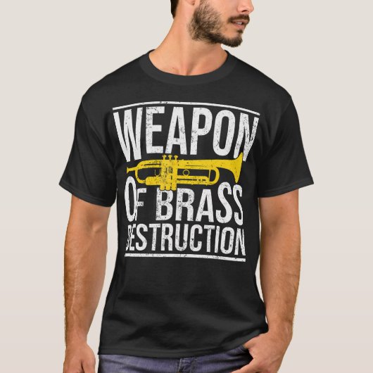 真鍮破壊の武器トランペット奏者トランペット Tシャツ (正面)