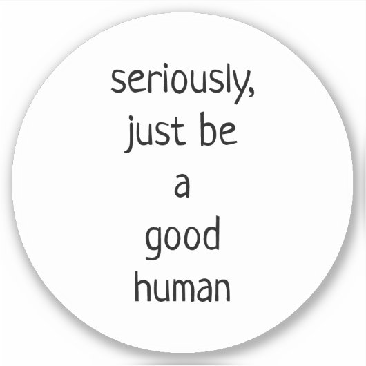 真面目に善人である シール (正面)