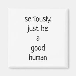 真面目に善人である マグネット