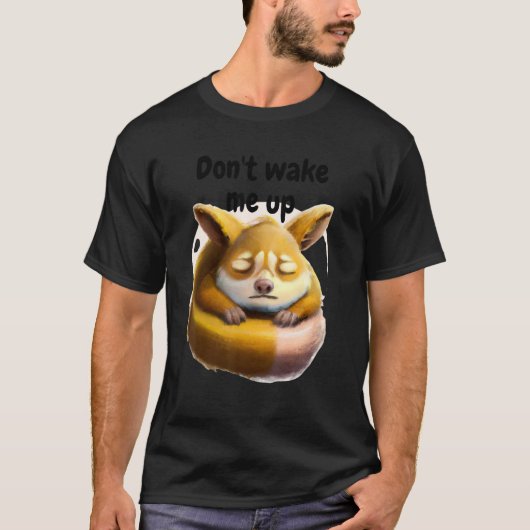 眠い動物を起こさないで Tシャツ (正面)
