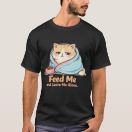 眠い猫ちゃんに食べさせて放置でOK 面白いネコ Tシャツ