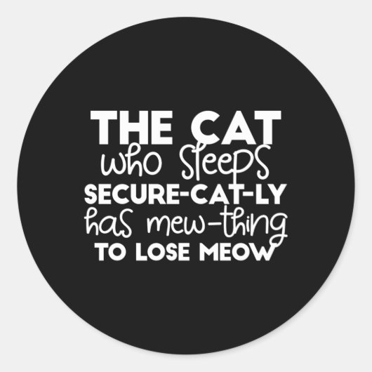 眠おもしろいる猫引用文 ラウンドシール (正面)