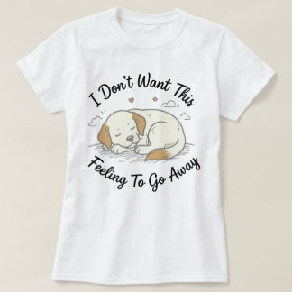 眠そうな子犬Tシャツ | この気持ちがかわいい犬のギフト Tシャツ