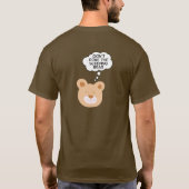 眠っている熊を突っ込むな Tシャツ (裏面)