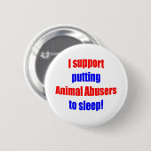 眠るために置かれる動物の乱用者 缶バッジ (正面&裏面)