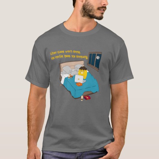 眠れない夜は映画が一緒にいてくれる Tシャツ (正面)