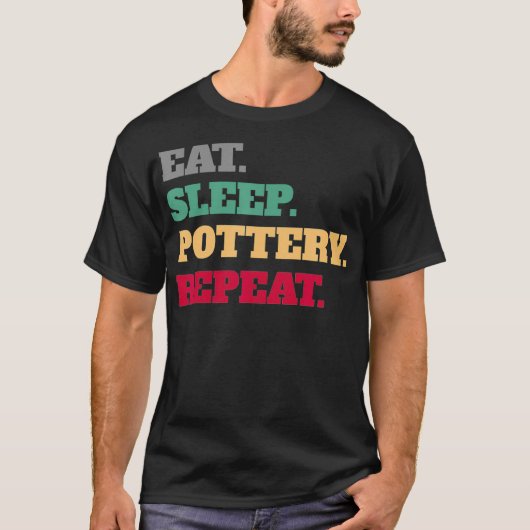 眠食べ陶器の陶芸リピート Tシャツ (正面)