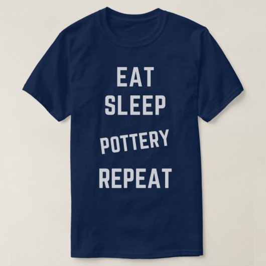 眠食べ陶器リピート7 Tシャツ (デザイン正面)