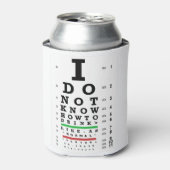 眼科の試験 – 正直者ギフト男性女性 缶クーラー (缶正面)