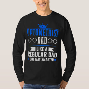 眼科医パパ父オプティシャン Tシャツ