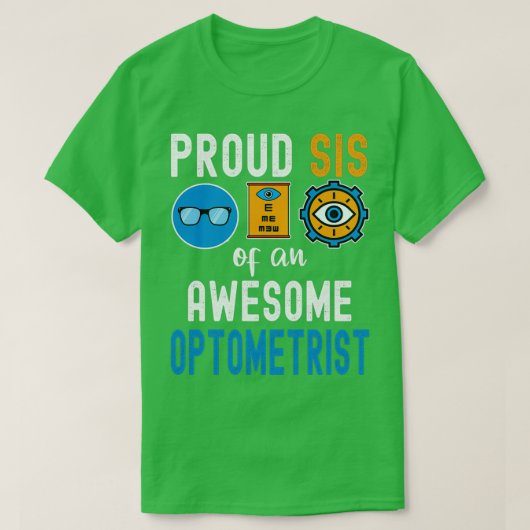 眼科誇りを持った医の素晴らし病 Tシャツ (デザイン正面)