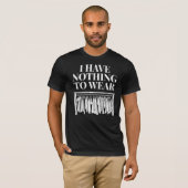 着るものがない Tシャツ (正面フル)