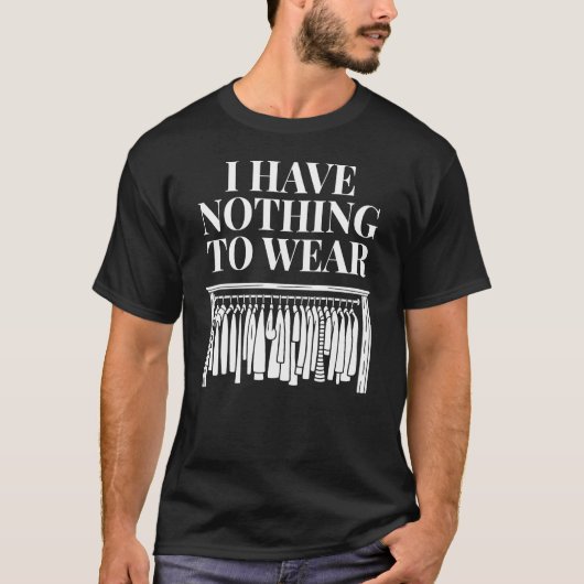 着るものがない Tシャツ (正面)