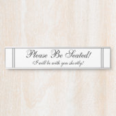 "着席させて下さい! " サインプレート (正面)