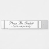 "着席させて下さい! " サインプレート (正面)