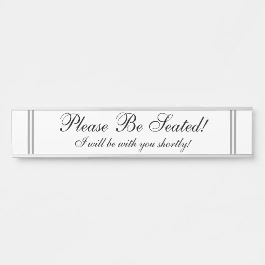 "着席させて下さい! " サインプレート (正面)