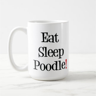 睡眠のプードルのマグを食べて下さい コーヒーマグカップ