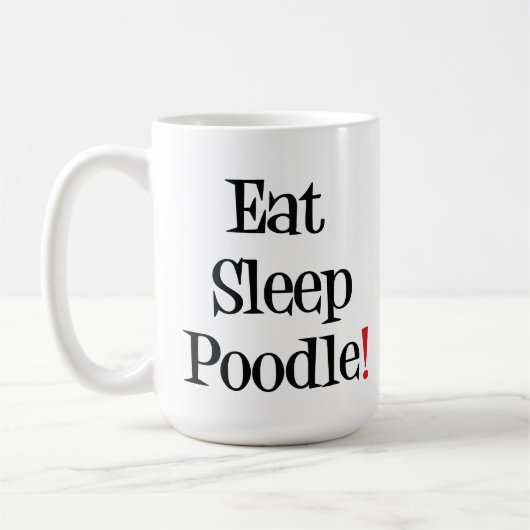 睡眠のプードルのマグを食べて下さい コーヒーマグカップ (左)