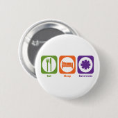 睡眠の保存の生命を食べて下さい 缶バッジ (正面&裏面)