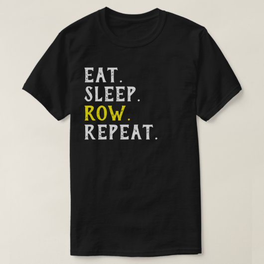 睡眠の列の繰り返しの皮肉なギフトのTシャツを食べて下さい Tシャツ (デザイン正面)