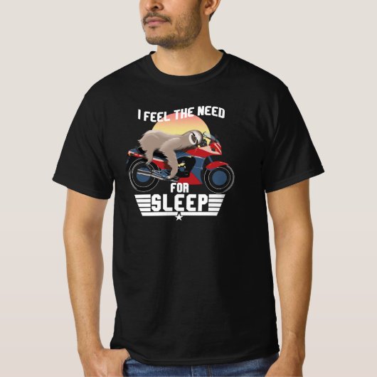 睡眠の必要性 |スロッおもしろいトTシャツ Tシャツ (正面)